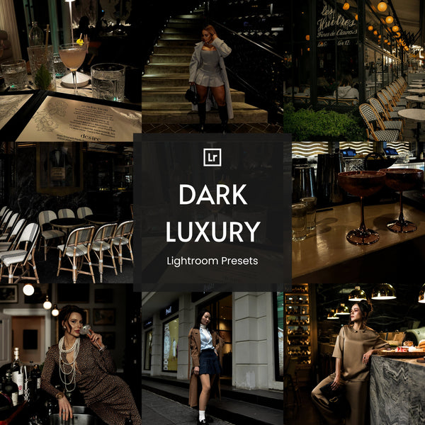 Dark Luxury Lightroom Presets